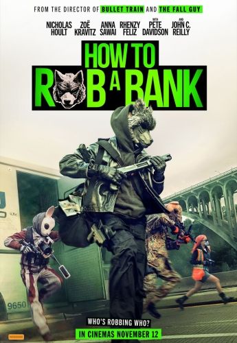 How to Rob a Bank